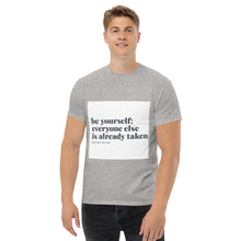 Load image into Gallery viewer, Be your self Men&#39;s classic tee
