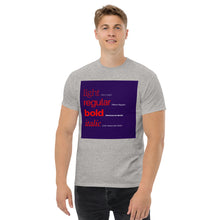 Load image into Gallery viewer, Font types Men&#39;s classic tee
