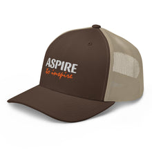 Load image into Gallery viewer, Aspire to inspire Trucker Cap
