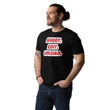 Load image into Gallery viewer, SHOOT EDIT UPLOAD Unisex organic cotton t-shirt
