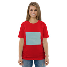Load image into Gallery viewer, Be Bold Unisex organic cotton t-shirt
