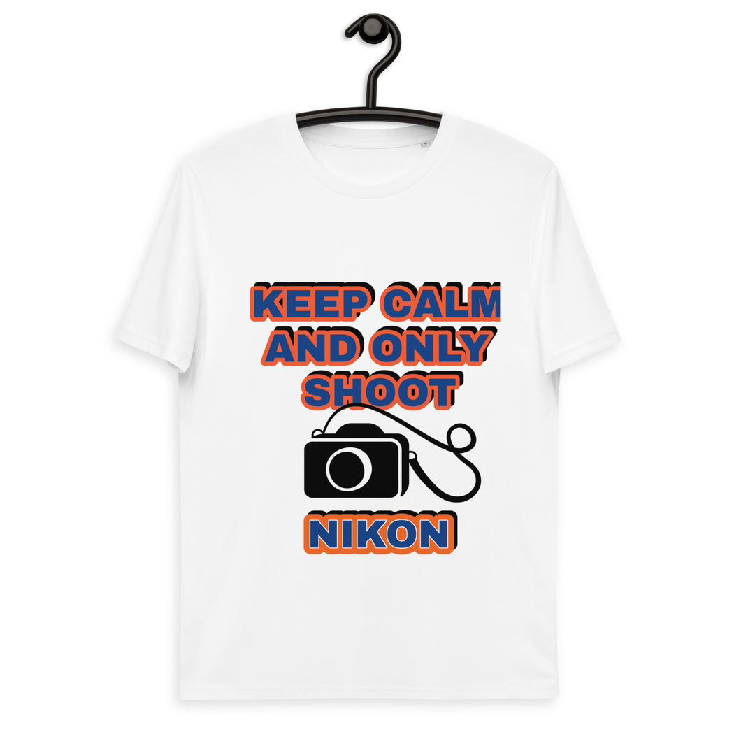 Keep calm shoot nikon Unisex organic cotton t-shirt