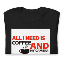 Load image into Gallery viewer, Coffee and my camera Unisex t-shirt
