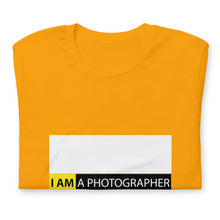 Load image into Gallery viewer, I am a photographer Unisex t-shirt
